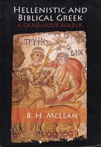 Hellenistic and Biblical Greek: A Graduated Reader 封面