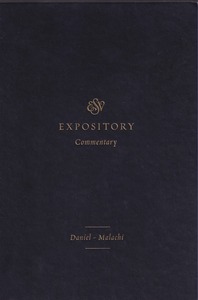 ESV Expository Commentary: Daniel–Malachi (Volume VII) 封面