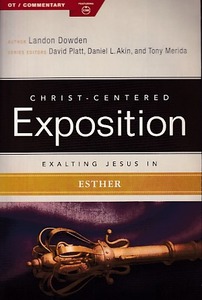 Exalting Jesus in Esther (Christ-Centered Exposition Commentary) 封面