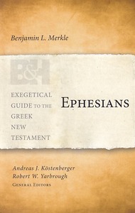 Ephesians (Exegetical Guide to the Greek New Testament) 封面
