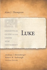 Luke (Exegetical Guide to the Greek New Testament) 封面
