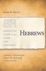 Hebrews (Exegetical Guide to the Greek New Testament) 封面