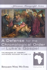A Defense for the Chronological Order of Luke 封面