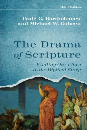 The Drama of Scripture: Finding Our Place in the Biblical Story 封面