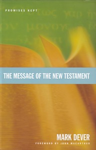 The Message of the New Testament: Promises Kept 封面