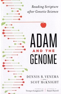 Adam and the Genome: Reading Scripture after Genetic Science 封面