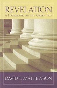 Revelation: A Handbook on the Greek Text (Baylor Handbook on the Greek New Testament) 封面