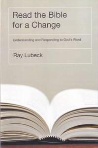 Read the Bible for a Change: Understanding and Responding to God 封面