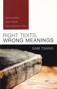 Right Texts, Wrong Meanings: Busting Myths from Popular New Testament Texts 封面