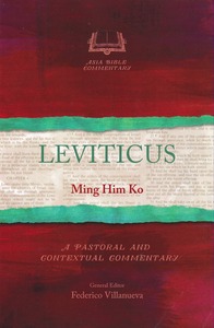 Leviticus: A Pastoral and Contextual Commentary (Asia Bible Commentary) 封面