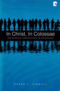 In Christ, In Colossae: Sociological Perspectives on Colossians 封面