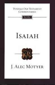 Isaiah (Tyndale Old Testament Commentaries, TOTC, Vol. 20) 封面