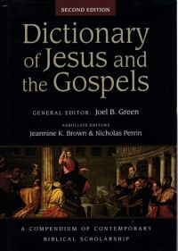 Dictionary of Jesus and the Gospels (Second Edition) (A Compendium of Contemporary Biblical Scholarship) 封面