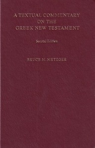 A Textual Commentary on the Greek New Testament, 2nd Edition 封面