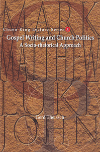 Gospel Writing and Church Politics: A Socio-rhetorical Approach 封面