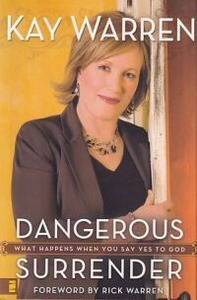 Dangerous Surrender: What Happens When You Say Yes to God 封面