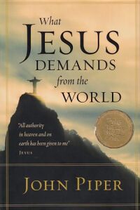 What Jesus Demands from the World 封面
