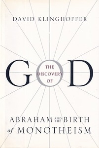 The Discovery of God: Abraham and the Birth of Monotheism 封面