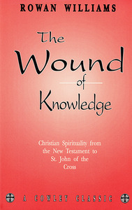 Wound of Knowledge: Christian Spirituality from the New Testament to St. John of the Cross (2nd Rev. Ed.) 封面