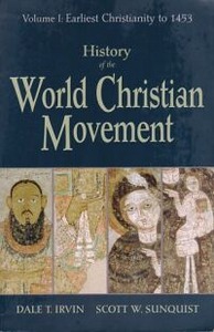 History of the World Christian Movement, Vol 1:  Earliest Christianity to 1453 封面