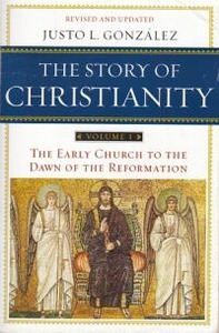 The Story of Christianity, Vol. 1: The Early Church to the Dawn of the Reformation 封面