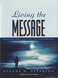 Living the Message: Daily Help for Living the God-Centered Life 封面