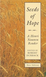 Seeds of Hope: A Henri Nouwen Reader (New Edition) 封面