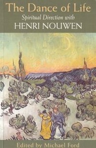 Dance of Life: Spritual Direction with Henri Nouwen 封面