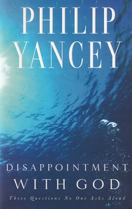 Disappointment with God: Three Questions No One Asks Aloud 封面