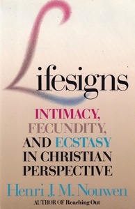 Lifesigns: Intimacy, Fecundity, and Ecstasy in Christian Perspective 封面