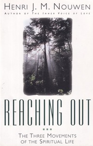 Reaching Out: The Three Movements of the Spiritual Life 封面