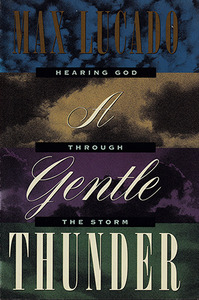 A Gentle Thunder: Hearing God through the Storm 封面