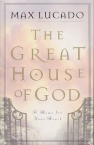 Great House of God: A Home for Your Heart 封面