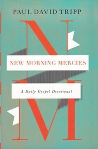 New Morning Mercies: A Daily Gospel Devotional 封面