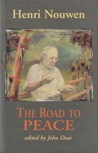 The Road to Peace: Writings on Peace and Justice 封面