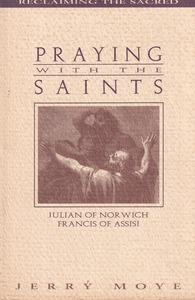 Praying with the Saints: Julian of Norwich & Francis of Assisi 封面