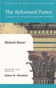 The Reformed Pastor: A Pattern for Personal Growth and Ministry 封面