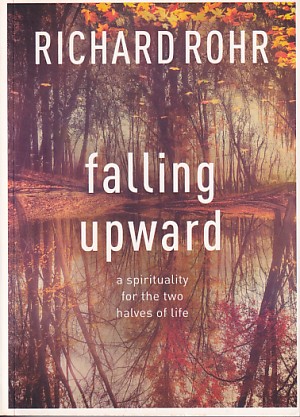 Falling Upward: A Spirituality for the Two Halves of Life 封面