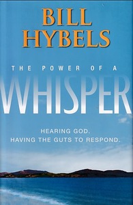The Power of a Whisper: Hearing God, Having the Guts to Respond 封面