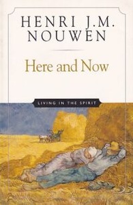 Here and Now: Living in the Spirit 封面