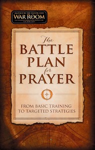 The Battle Plan for Prayer: From Basic Training to Targeted Strategies 封面