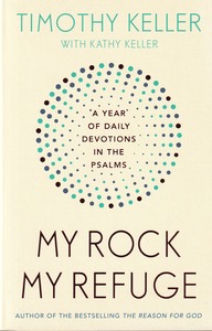 My Rock My Refuge: A Year of Daily Devotions in the Psalms 封面