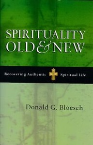 Spirituality Old & New: Recovering Authentic Spiritual Life 封面