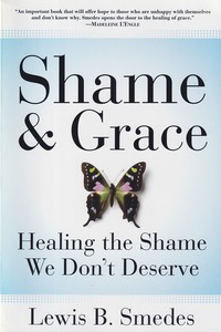 Shame and Grace: Healing the Shame We Don 封面