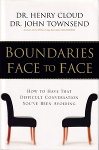 Boundaries Face to Face: How to Have That Difficult Conversation You 封面