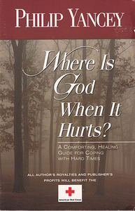 Where Is God When It Hurts?: A Comforting, Healing Guide for Coping with Hard Times 封面