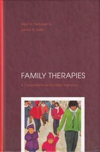Family Therapies: A Comprehensive Christian Appraisal 封面