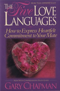 The Five Love Languages: How to Express Heartfelt Commitment to Your Mate 封面