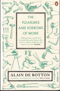 The Pleasures and Sorrows of Work 封面