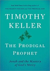 The Prodigal Prophet: Jonah and the Mystery of God 封面